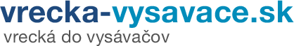 Sáčky do vysávačov - vrecka-vysavace.sk
